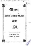 Bolivia. Apuntes sobre el Congreso de 1870
