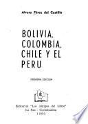 Bolivia, Colombia, Chile y el Perú