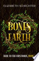 Bones of Earth