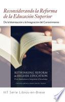 Books-in-Brief: Rethinking Reform in Higher Education (Spanish - Peninsular European Language)