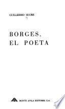 Borges, el poeta