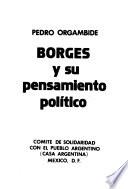 Borges y su pensamiento político