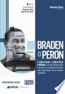 Braden o Perón