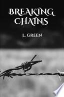Breaking Chains