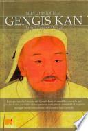 Breve Historia de Gengis Kan y el pueblo mongol
