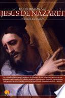 Breve historia de Jesús de Nazaret