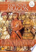 Breve historia de la Corona de Aragón