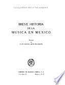 Breve historia de la música en México
