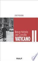 Breve historia del Concilio Vaticano II