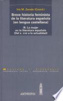Breve historia feminista de la literatura española (en lengua castellana).