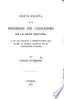 Breve reseña de los progresos del catolicismo en la Gran Bretaña