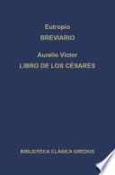 Breviario. Libro de los Césares