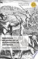 Brevísima Relación de la Destrucción de Las Indias