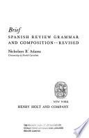 Brief Spanish review grammar and composition