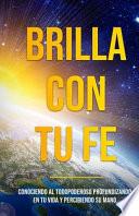 Brilla con tu Fe