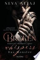 Broken Whispers - Das Monster (Perfectly Imperfect Serie 2)