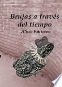 Brujas a través del tiempo
