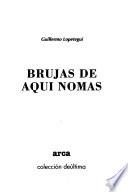 Brujas de aquí nomás
