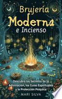 Brujería Moderna e Incienso