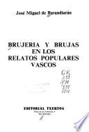 Brujería y brujas en los relatos populares vascos