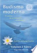 Budismo moderno - Volumen 2: Tantra