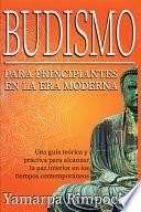 Budismo para Principiantes en la Era Moderna