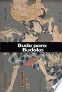 Budo para Budoka