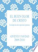 BUEN OLOR DE CRISTO - ADVIENTO Y NAVIDAD 09/10