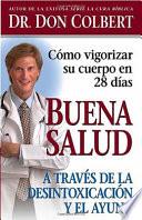 Buena Salud a Través de la Desintoxicación