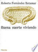 Buena suerte viviendo