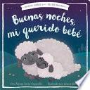 Buenas noches, mi querido bebé (Good Night, My Darling Baby)