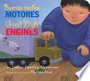 Buenas Noches Motores/Good Night Engines Bilingual Board Book