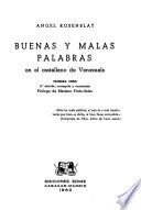Buenas y malas palabras en el castellano de Venezuela