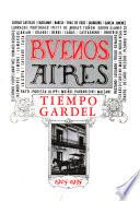 Buenos Aires: tiempo Gardel
