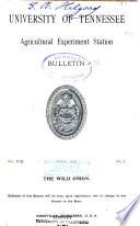 Bulletin of the Agricultural Experiment Station of the University of Tennessee, State Agricultural and Mechanical College