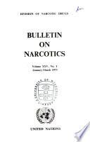 Bulletin on narcotics