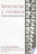 Burocracias y violencia