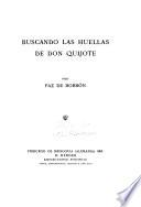Buscando las huellas de Don Quijote