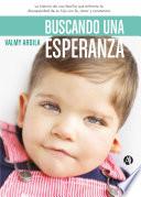 Buscando una esperanza