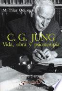 Libro C.G. Jung. Vida. obra y psicoterapia