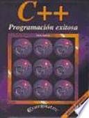 C++ PROGRAMACIÓN EXITOSA