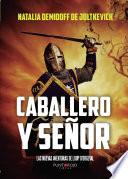 Caballero y señor