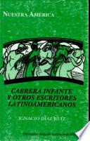 Cabrera Infante y otros escritores latinoamericanos