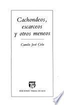 Cachondeos, escarceos y otros meneos