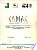 Cadiac; Cadenas y Dialogo para la Accion
