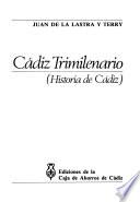 Cádiz trimilenario