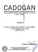 Cadogan: El libro de Rose Summerfield, Jack Cadogan y León Cadogan Don León (1864-1973)