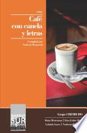 Café con canela y letras