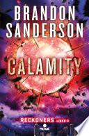 Calamity (Trilogía de los Reckoners 3)