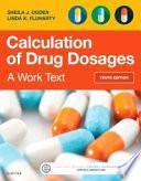 Calculation of Drug Dosages - E-Book
